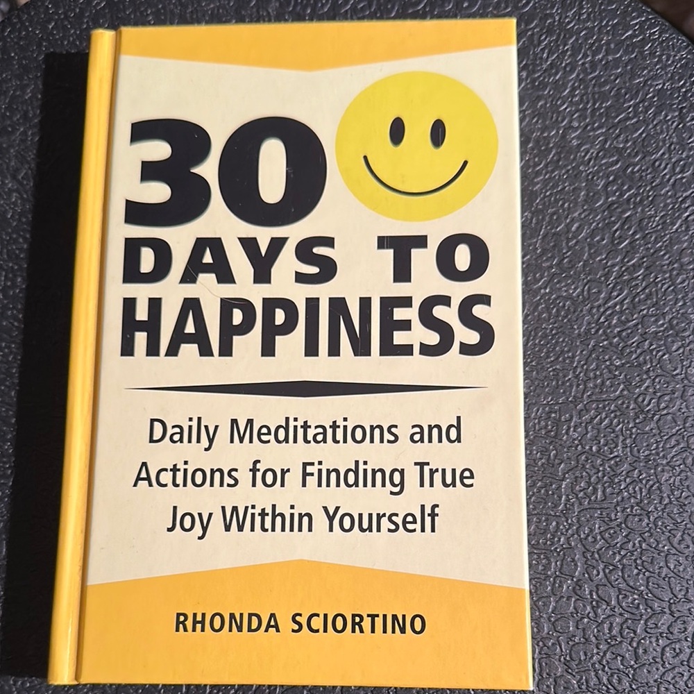 30 Days to Happiness book by Rhonda Sciortino